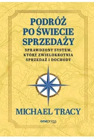Podr� po �wiecie sprzeda�y. Sprawdzony system, kt�ry zwielokrotnia sprzeda� i dochody