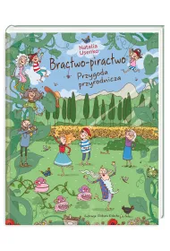 Bractwo-piractwo. Przygoda przyrodnicza