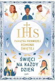 wici na kady dzie. Pamitka Pierwszej Komunii witej