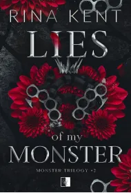 Lies of My Monster. Monster Trilogy. Tom 2