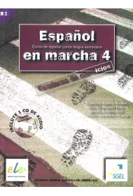 Espanol en marcha 4. Cuaderno de ejercicios