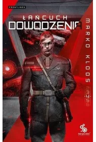 �a�cuch dowodzenia. Frontlines. Tom 4