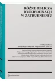 R�ne oblicza dyskryminacji w zatrudnieniu