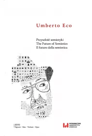 eBook Przyszo semiotyki. The Future of Semiotics. Il futuro della semiotica pdf