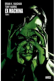 Vertigo Ex Machina. Tom 5