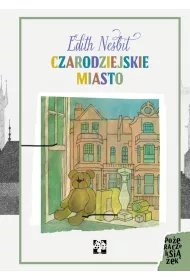 Czarodziejskie miasto