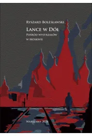 Lance w d�. Po�r�d wystrza��w w Moskwie