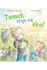 Tomek staje si� eko!