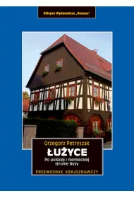�u�yce. Po polskiej i niemieckiej stronie Nysy (pocket)