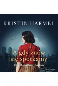 Audiobook A gdy znw si spotkamy mp3