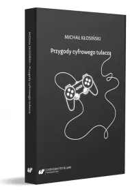 Przygody cyfrowego tu�acza