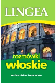 Rozm�wki w�oskie ze s�ownikiem i gramatyk�