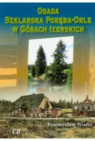 Osada Szklarska Por�ba-Orle w G�rach Izerskich