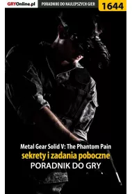 eBook Metal Gear Solid V: The Phantom Pain - sekrety i zadania poboczne pdf epub