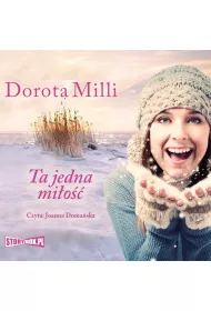 Audiobook Ta jedna mio. Marzenia do spenienia. Tom 4 mp3