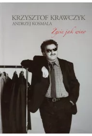 �ycie jak wino