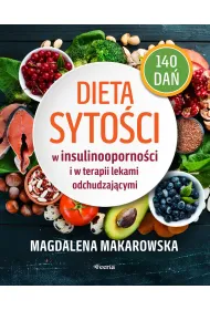 Dieta syto�ci w insulinooporno�ci i w terapii lekami odchudzaj�cymi
