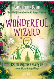 eBook The Wonderful Wizard of Oz Czarnoksinik z Krainy Oz w wersji do nauki angielskiego mobi epub