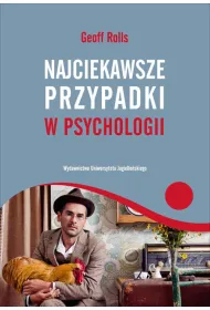 Najciekawsze przypadki w psychologii