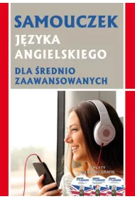 Samouczek j�zyka angielskiego dla �rednio zaawansowanych + 3 CD