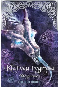 Kl�twa tygrysa. Wyprawa
