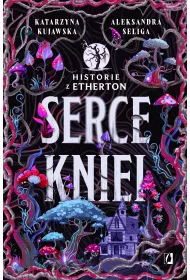 eBook Serce kniei. Historie z Etherton. Tom 2 mobi epub