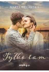 Tylko tam