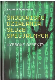 �rodowisko dzia�ania s�u�b specjalnych