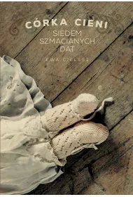 eBook Siedem szmacianych dat. Crka cieni. Tom 1 mobi epub