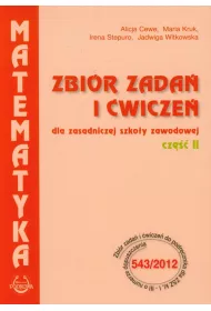 Matematyka ZSZ KL 2. Zbi�r zada� i �wicze� (2013)