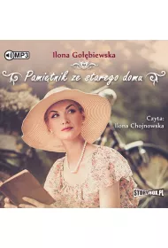 Audiobook Pami�tnik ze starego domu. Stary dom. Tom 3 CD