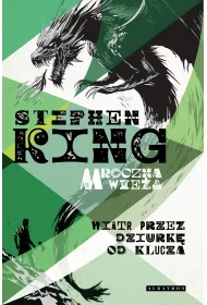 eBook Wiatr przez dziurk� od klucza. Mroczna Wie�a. Tom 8 mobi epub