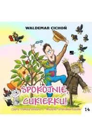 Audiobook CD MP3 Spokojnie, Cukierku!