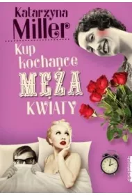 Kup kochance ma kwiaty
