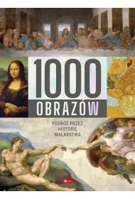 1000 obrazw. Podr przez histori malarstwa