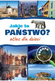 eBook Jakie to pastwo? Europa. Atlas dla dzieci pdf
