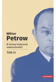 W stron� krytycznej nowoczesno�ci. Tom 3