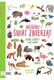 Niezwyk�y �wiat zwierz�t. Zagadki, labirynty i inne zabawy