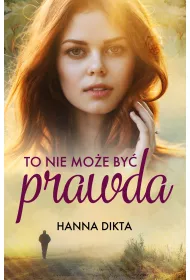 To Nie Mo�e By� Prawda