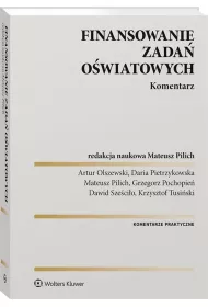 Finansowanie zada� o�wiatowych. Komentarz