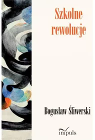 Szkolne rewolucje