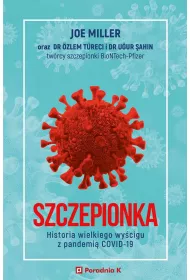 eBook Szczepionka. Historia wielkiego wycigu z pandemi COVID-19 mobi epub