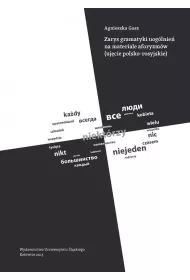 Zarys gramatyki uog�lnie� na materiale aforyzm�w..