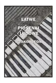 �atwe Piosenki ludowe na akordeon
