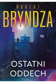 Erika Foster. Ostatni oddech. Tom 4