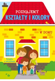 Poznajemy kszta�ty i kolory W domu