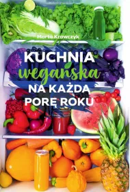 Kuchnia wega�ska na ka�d� por� roku