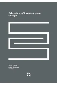 Dylematy wsp�czesnego prawa karnego