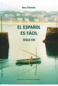 eBook El Espanol es fcil. Siglo XXI pdf