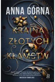 Kraina zotych kamstw